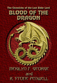 Title: Blood of the Dragon, Author: Merilyn F. George