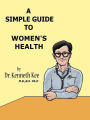 A Simple Guide to Women's Health