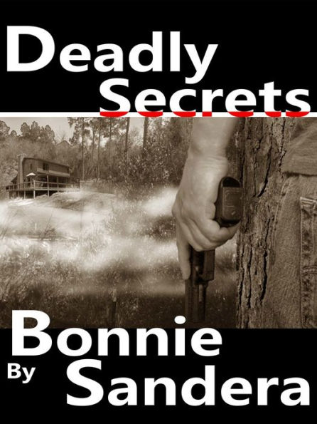 Deadly Secrets