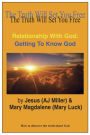 Relationship with God: Getting to know God