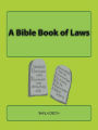 A Bible Book of Laws (What IFS Bible Picture Books, #3)