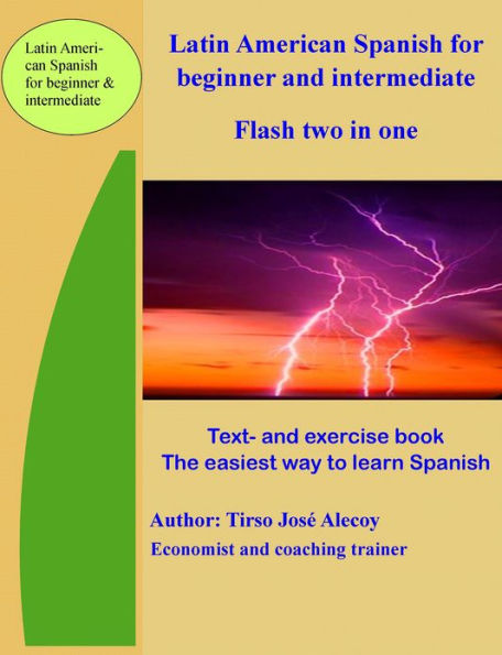 Latin American Spanish for Beginner and Intermediate, Flash Two In One