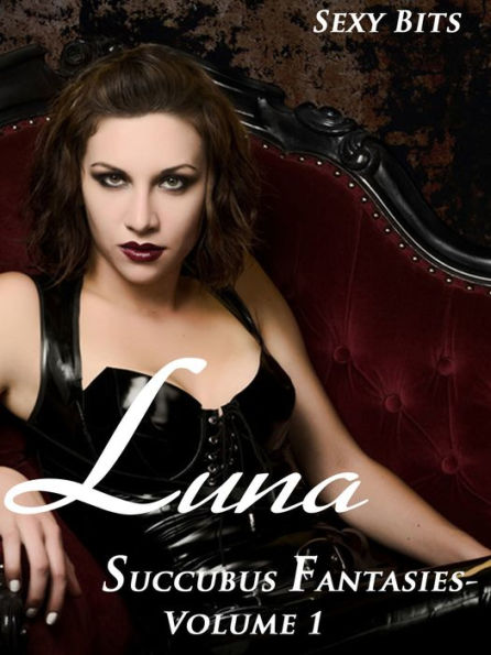 Erotica: Luna - Succubus Fantasies Vol. 1