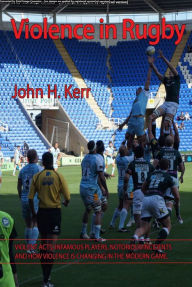 Title: Violence in Rugby, Author: John H. Kerr