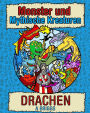 Monster und Mythische Kreaturen: Drachen