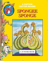 Title: Spongee Sponge, Author: Robert Reese