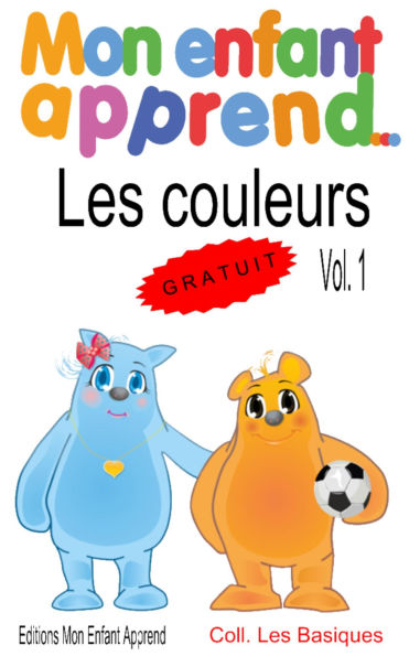 Mon enfant apprend Les couleurs