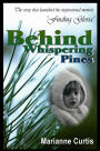 Behind Whispering Pines