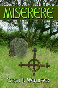 Title: Miserere, Author: Caren J. Werlinger
