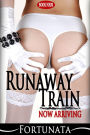 Runaway Train (Book Four)
