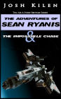 Sean Ryanis & The Impossible Chase