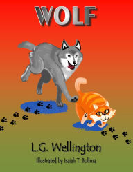 Title: Wolf, Author: L.G. Wellington