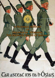 Title: A Pictorial History of Óglaigh na hÉireann, The Defence Forces of Ireland, Author: Defence Forces Ireland