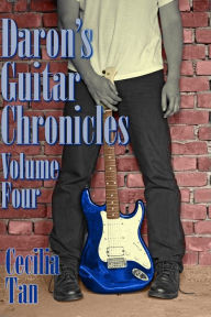 Title: Daron's Guitar Chronicles: Volume Four, Author: Cecilia Tan