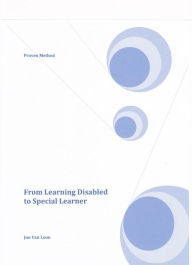 Title: From Learning Disabled to Special Learner: Proven Method, Author: Jon Van Loon
