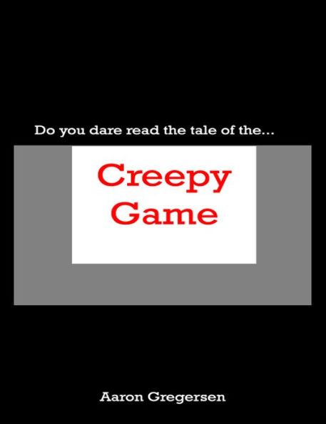 Creepy Game