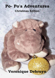 Title: Po-Po's Adventures: Christmas Edition, Author: Veronique Debruyn