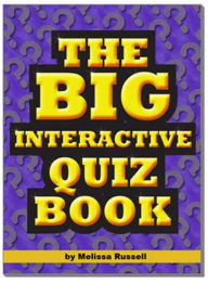 Title: The Big Interactive Quiz Book - Quiz Questions, Author: Melissa Russell