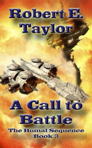 Title: A Call To Battle, Author: Robert Taylor