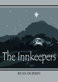 Title: The Innkeepers, Author: Russ Durbin