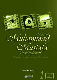 Title: Muhammad Mustafa, Author: Osman Nuri Topbas