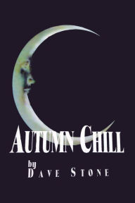 Title: Autumn Chill, Author: Dave Stone