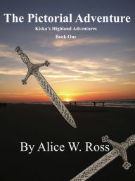 Title: The Pictorial Adventure, Author: Alice W. Ross