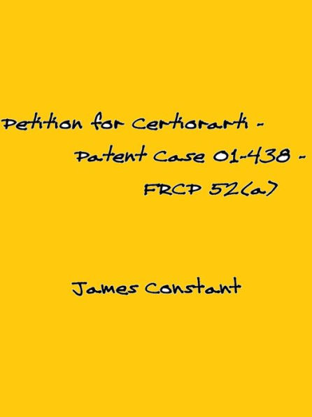 Petition for Certiorari - Patent Case 01-438 - Federal Rule of Civil Procedure 52(a)