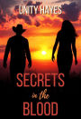 Secrets in the Blood