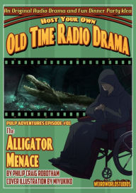 Title: PA001 The Alligator Menace, Author: Philip Craig Robotham