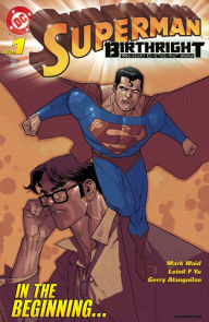 Title: Superman: Birthright #1, Author: Mark Waid