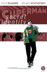 Title: Superman: Secret Identity #1 (NOOK Comic with Zoom View), Author: Kurt Busiek