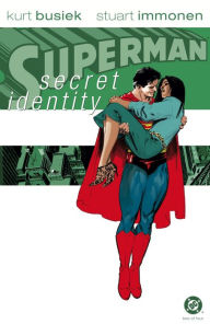 Title: Superman: Secret Identity #2 (NOOK Comic with Zoom View), Author: Kurt Busiek