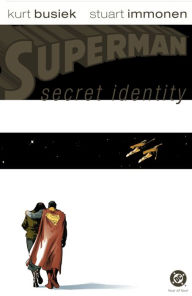 Title: Superman: Secret Identity #4 (NOOK Comic with Zoom View), Author: Kurt Busiek