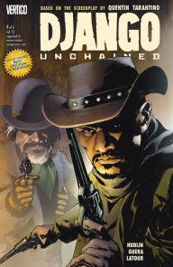 Title: Django Unchained #4 (NOOK Comic with Zoom View), Author: Reginald Hudlin