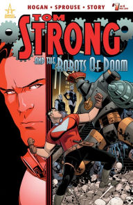 Title: Tom Strong and the Robots of Doom #1, Author: Peter Hogan