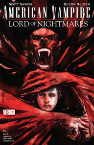 Title: American Vampire: Lord of Nightmares #2, Author: Scott Snyder