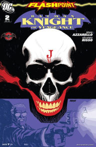 Title: Flashpoint: Batman Knight of Vengeance #2, Author: Brian Azzarello