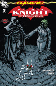 Title: Flashpoint: Batman Knight of Vengeance #3, Author: Brian Azzarello