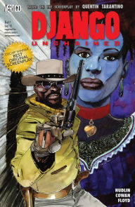 Title: Django Unchained #6 (NOOK Comic with Zoom View), Author: Reginald Hudlin