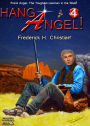 Angel 04: Hang Angel!