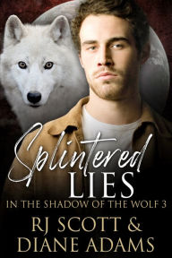 Title: Splintered Lies, Author: Angela Winter