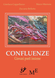 Title: Confluenze, Author: Cappellazzo Marrone Bellotto