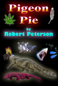 Title: Pigeon Pie, Author: Robert Peterson