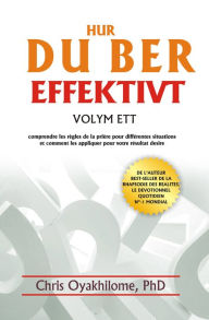 Title: Hur Du Ber Effektivt Volym Ett, Author: Chris Oyakhilome