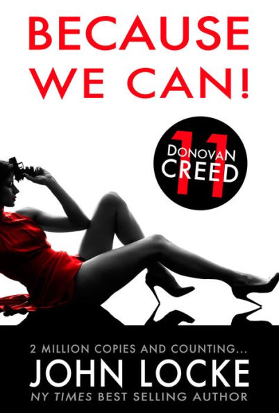 Because We Can! (Donovan Creed Series #11)
