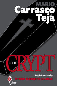 Title: The Crypt, Author: Mario Carrasco Teja