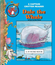 Title: Dale the Whale, Author: Robert Reese