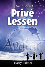 Title: Het Avatar Pad 2: Privé Lessen, Author: Harry Palmer