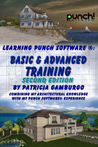 Title: Learning Punch Software(R): Basic & Advanced Training - Second Edition, Author: Patricia Gamburgo